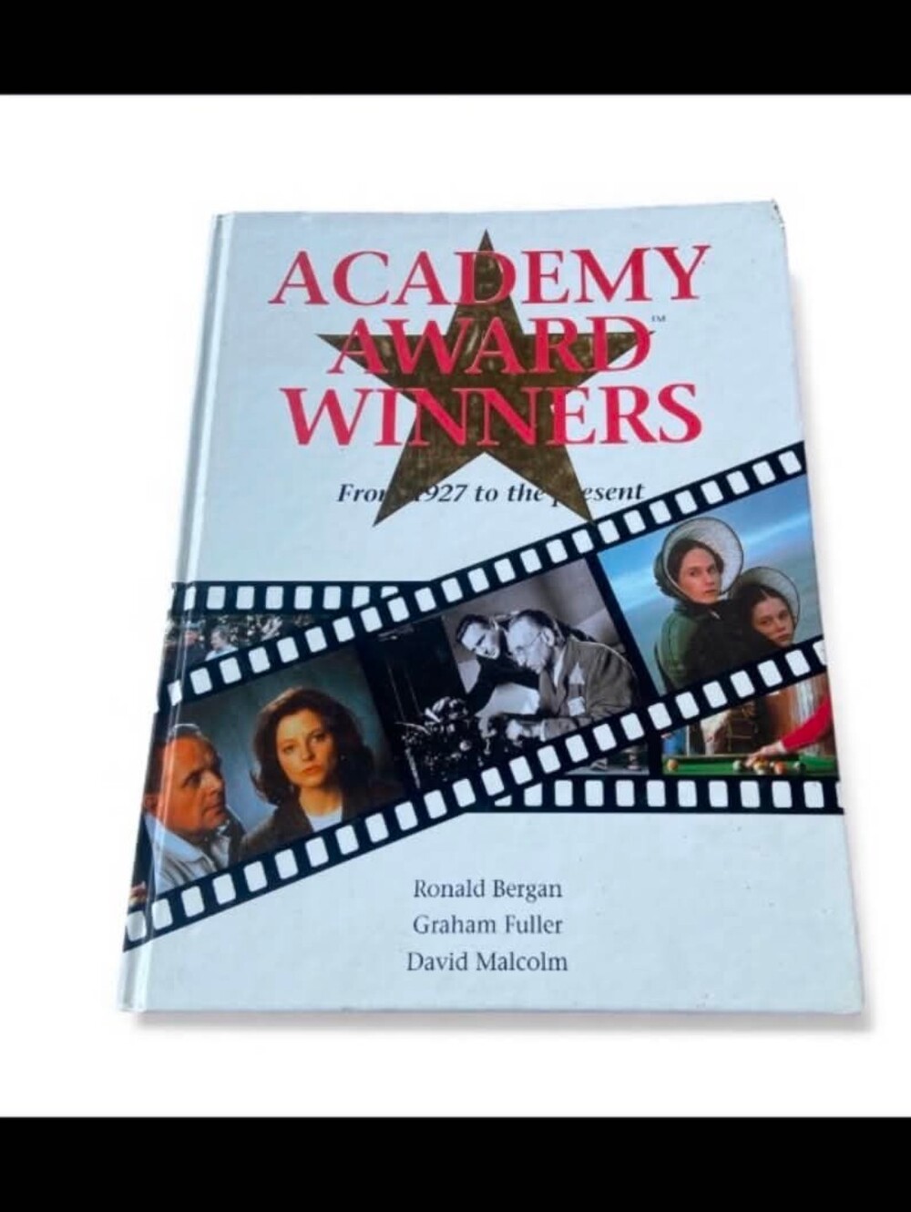 Academy Award Winners from 1927 to Present Book